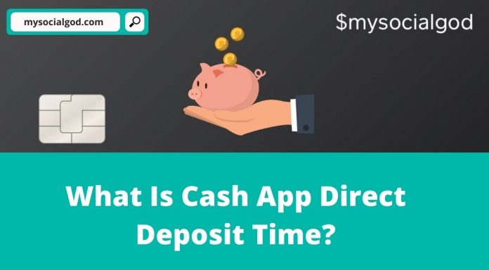 cash app direct deposit time