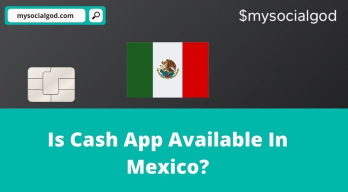 is cash app available in mexico