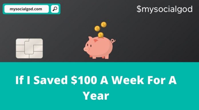 if i saved 100 dollars a week for a year