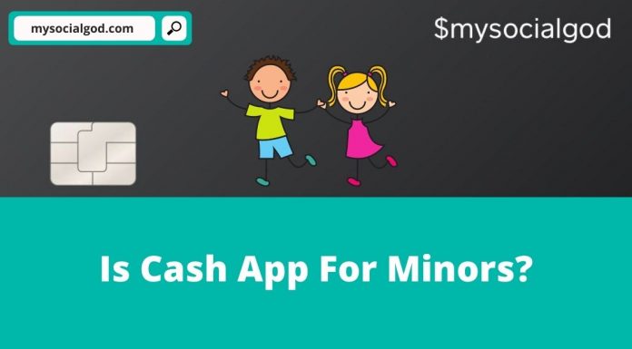 Is Cash App For Minors