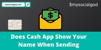 Does Cash App Show Your Name When Sending Money?